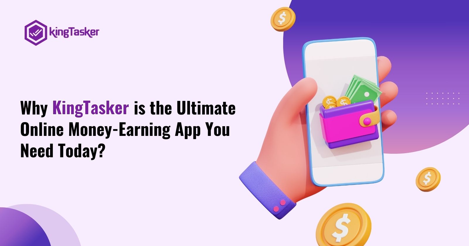 Make Extra Income Daily with Kingtasker’s Task-Based Platform
